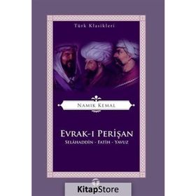 Evrak ı Perişan Selahaddin Fatih Yavuz - Namık Kemal