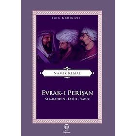 Evrak ı Perişan Selahaddin Fatih Yavuz - Namık Kemal
