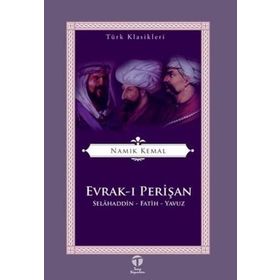 Evrak ı Perişan Selahaddin Fatih Yavuz - Namık Kemal