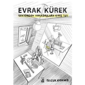 Evrak Kürek Sektörden Arkadaşlara Giriş 101 Selçuk A Küsürat Yayınları