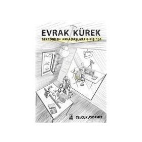 Evrak Kürek Sektörden Arkadaşlara Giriş 101 Selçuk A Küsürat Yayınları