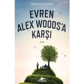 Evren Alex Woods’a Karşı - Gavin Extence