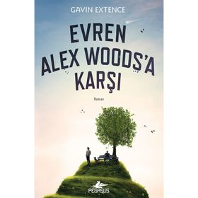 Evren Alex Woods’a Karşı - Gavin Extence