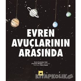 Evren Avuçlarının Arasında-Sonia Fernandez Vidal
