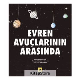 Evren Avuçlarının Arasında-Sonia Fernandez Vidal