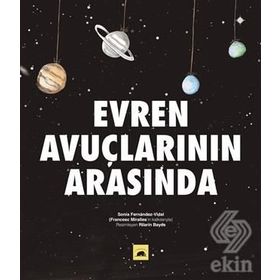 Evren Avuçlarının Arasında-Sonia Fernandez Vidal