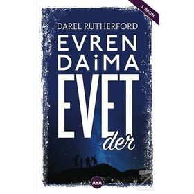 Evren Daima Evet Der - Darel Rutherford