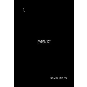 Evren İz - İrem Demirense