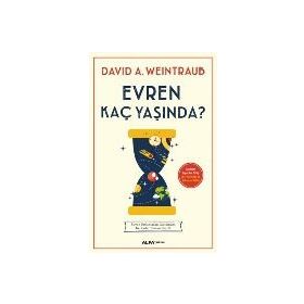 Evren Kaç Yaşında? - David A. Weintraub