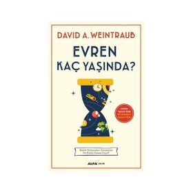 Evren Kaç Yaşında? - David A. Weintraub