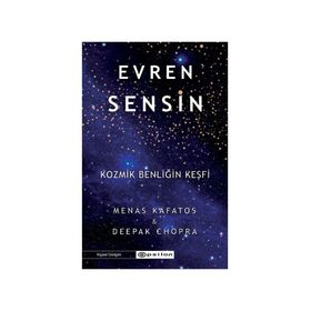 Evren Sensin - Kozmik Benliğin Keşfi - Epsilon Yayınları