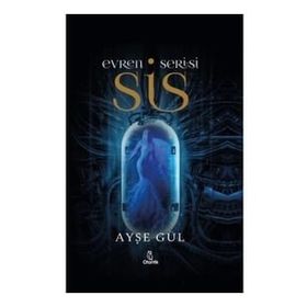 Evren Serisi - Sis - Otantik Kitap