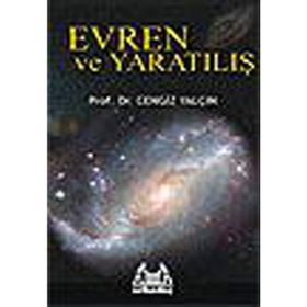 EVREN VE YARATILIŞ - CENGIZ YALÇIN
