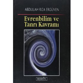 EVRENBILIM VE TANRI KAVRAMI - ABDULLAH RIZA ERGÜVEN