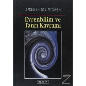 EVRENBILIM VE TANRI KAVRAMI - ABDULLAH RIZA ERGÜVEN