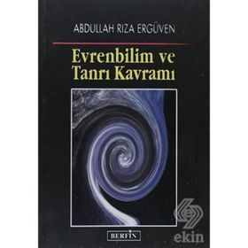 EVRENBILIM VE TANRI KAVRAMI - ABDULLAH RIZA ERGÜVEN