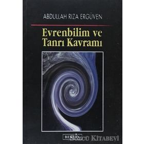 EVRENBILIM VE TANRI KAVRAMI - ABDULLAH RIZA ERGÜVEN