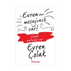 Evren’den Mesajınız Var! - Evren Çolak