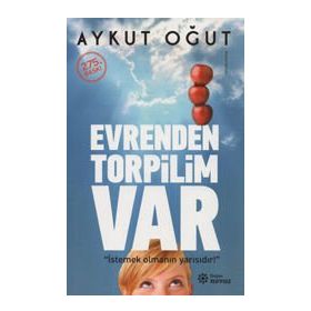 Evrenden Torpilim Var - Aykut Oğut