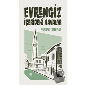 Evrengiz - Necdet Subaşı