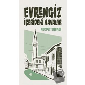 Evrengiz - Necdet Subaşı