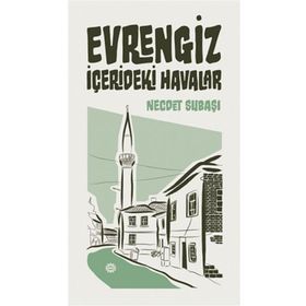 Evrengiz - Necdet Subaşı