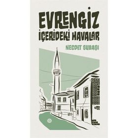 Evrengiz - Necdet Subaşı