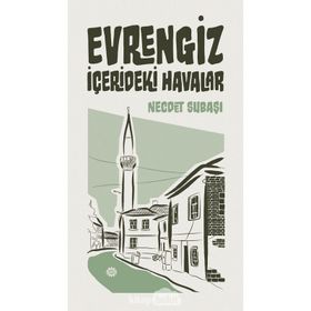 Evrengiz - Necdet Subaşı