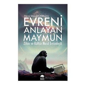 Evreni Anlayan Maymun - Steve Stewart-Williams