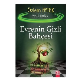 Evrenin Gizli Bahçesi - Özlem Aytek