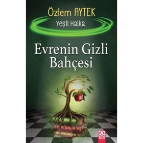 Evrenin Gizli Bahçesi - Özlem Aytek