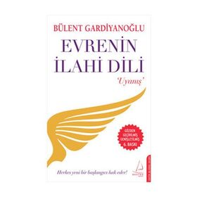 Evrenin İlahi Dili - Bülent Gardiyanoğlu