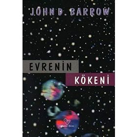 EVRENIN KÖKENİ - JOHN D.BARROW