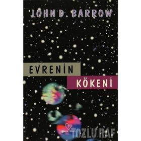 EVRENIN KÖKENİ - JOHN D.BARROW