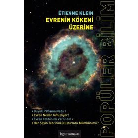 Evrenin Kökeni Üzerine / Etienne Klein