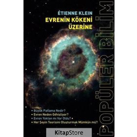 Evrenin Kökeni Üzerine / Etienne Klein