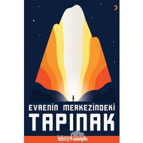 Evrenin Merkezindeki Tapınak - Bulut Akışık