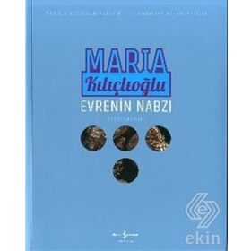 Evrenin Nabzı - Maria Kılıçlıoğlu