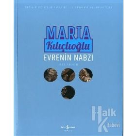 Evrenin Nabzı - Maria Kılıçlıoğlu