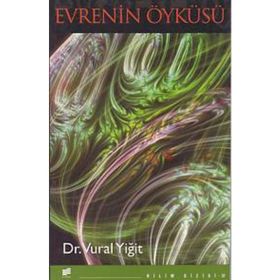 Evrenin Öyküsü - Vural Yiğit