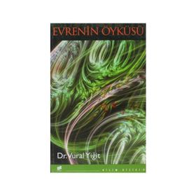 Evrenin Öyküsü - Vural Yiğit