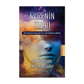 Evrenin Ruhu - Fred Alan Wolf