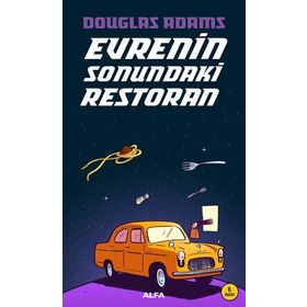 Evrenin Sonundaki Restoran - Douglas Noel Adams