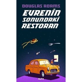Evrenin Sonundaki Restoran - Douglas Noel Adams
