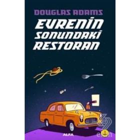 Evrenin Sonundaki Restoran - Douglas Noel Adams