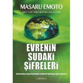 Evrenin Sudaki Şifreleri - Masaru Emoto