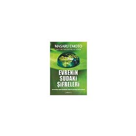Evrenin Sudaki Şifreleri - Masaru Emoto