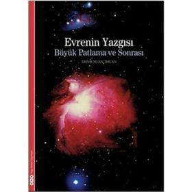 Evrenin Yazgısı Büyük Patlama Ve Sonrası Trinh Xuan Thuan