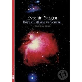 Evrenin Yazgısı Büyük Patlama Ve Sonrası Trinh Xuan Thuan