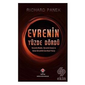 Evrenin Yüzde Dördü - Richard Panek
